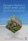 Prescriptive Memories in Grief and Loss cover