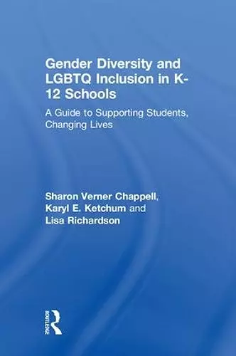 Gender Diversity and LGBTQ Inclusion in K-12 Schools cover