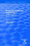 Revival: Soviet Developmental Psychology: An Anthology (1977) cover