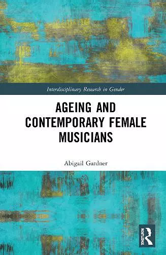 Ageing and Contemporary Female Musicians cover