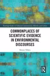 Commonplaces of Scientific Evidence in Environmental Discourses cover