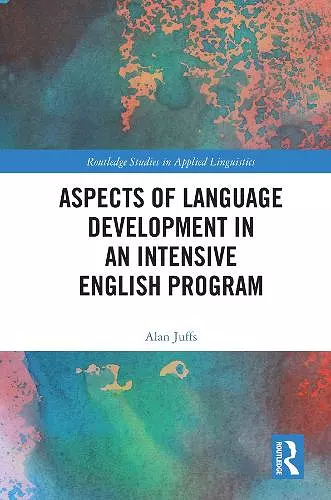 Aspects of Language Development in an Intensive English Program cover