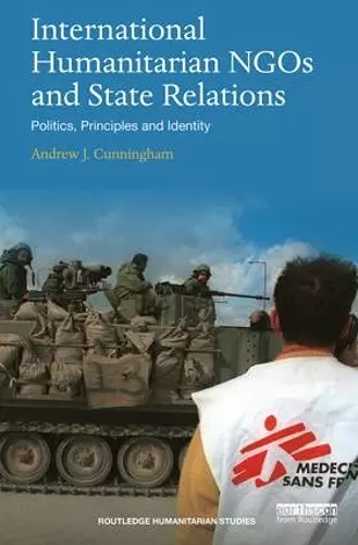 International Humanitarian NGOs and State Relations cover