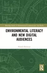Environmental Literacy and New Digital Audiences cover