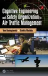 Cognitive Engineering and Safety Organization in Air Traffic Management cover