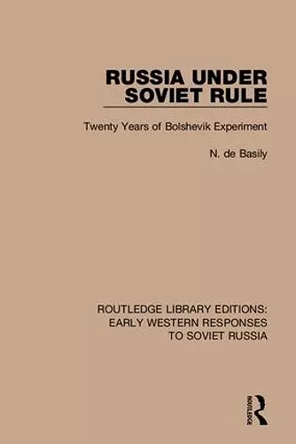 Routledge Library Editions: Early Western Responses to Soviet Russia cover