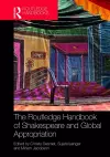 The Routledge Handbook of Shakespeare and Global Appropriation cover