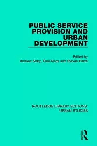 Public Service Provision and Urban Development cover