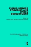 Public Service Provision and Urban Development cover