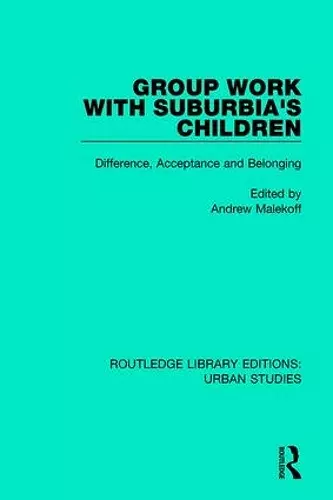 Group Work with Suburbia's Children cover