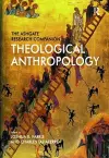 The Ashgate Research Companion to Theological Anthropology cover