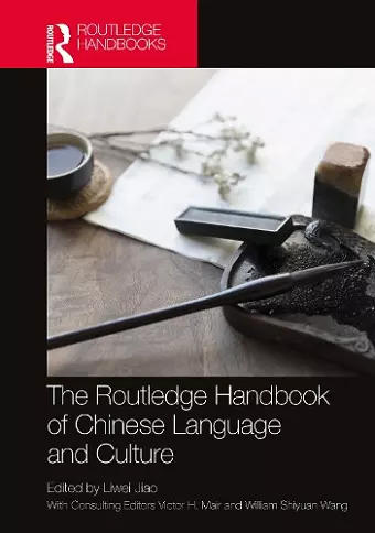 The Routledge Handbook of Chinese Language and Culture cover