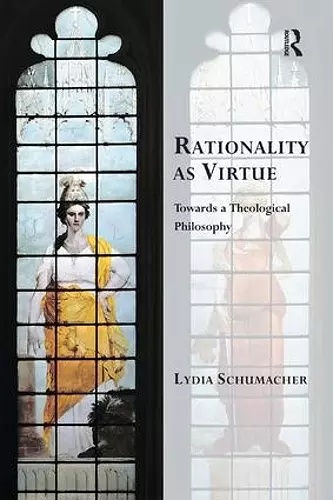 Rationality as Virtue cover