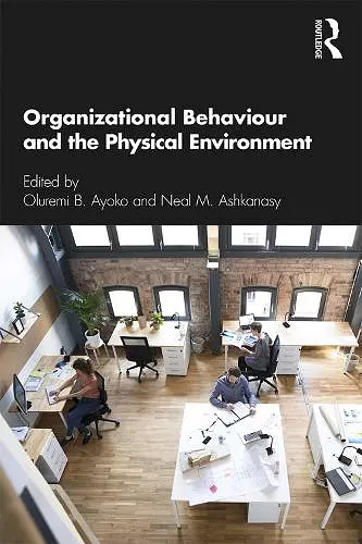 Organizational Behaviour and the Physical Environment cover