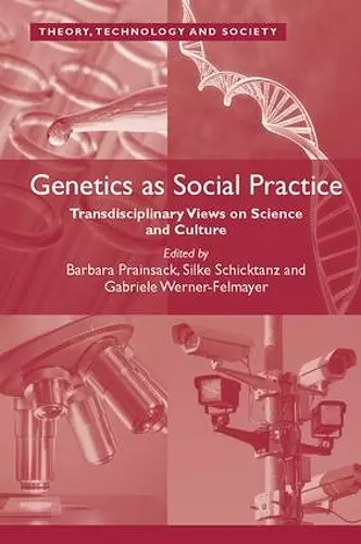 Genetics as Social Practice cover