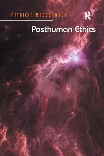 Posthuman Ethics cover