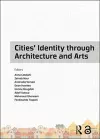 Cities' Identity Through Architecture and Arts cover