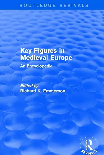 Routledge Revivals: Key Figures in Medieval Europe (2006) cover