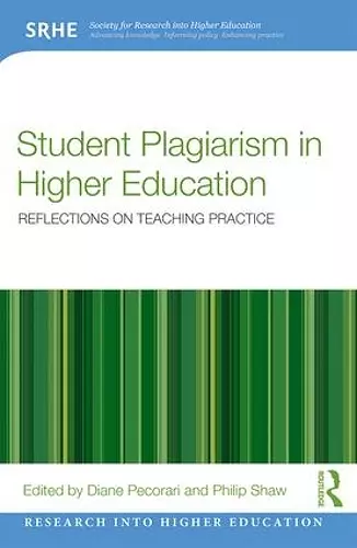 Student Plagiarism in Higher Education cover