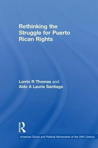 Rethinking the Struggle for Puerto Rican Rights cover