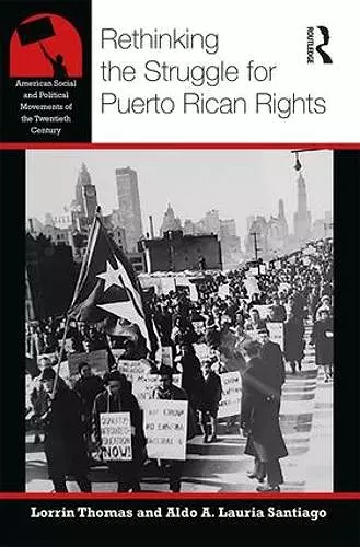 Rethinking the Struggle for Puerto Rican Rights cover