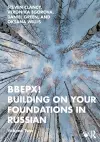 BBEPX! Building on Your Foundations in Russian cover