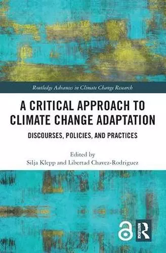 A Critical Approach to Climate Change Adaptation cover