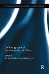 The Geographical Transformation of China cover