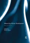 Measuring African Development cover