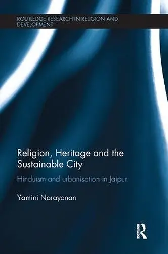 Religion, Heritage and the Sustainable City cover