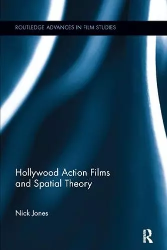 Hollywood Action Films and Spatial Theory cover