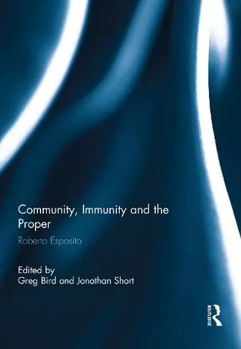 Community, Immunity and the Proper cover