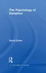 The Psychology of Vampires cover