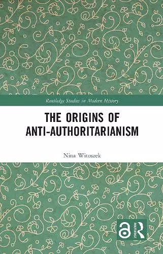 The Origins of Anti-Authoritarianism cover