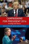 Campaigning for President 2016 cover