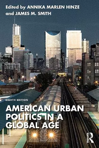 American Urban Politics in a Global Age cover