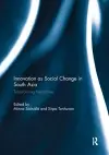 Innovation as Social Change in South Asia cover