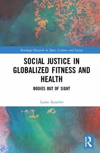 Social Justice in Globalized Fitness and Health cover