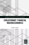 Evolutionary Financial Macroeconomics cover