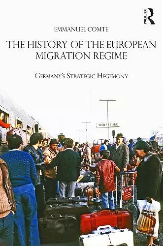 The History of the European Migration Regime cover