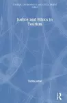 Justice and Ethics in Tourism cover