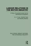 Labour Relations in the Motor Industry cover