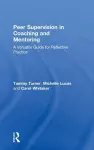 Peer Supervision in Coaching and Mentoring cover