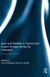 Jews and Gentiles in Central and Eastern Europe during the Holocaust cover