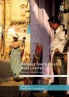 Mapping South Asian Masculinities cover