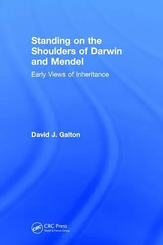 Standing on the Shoulders of Darwin and Mendel cover