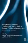 Strengthening Families, Communities, and Schools to Support Children's Development cover