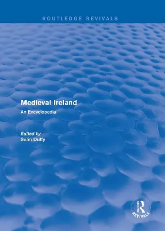 Routledge Revivals: Medieval Ireland (2005) cover