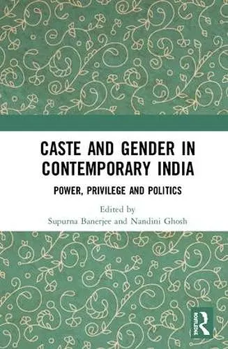 Caste and Gender in Contemporary India cover