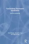 Uncommon Psychiatric Syndromes cover